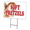 Signmission Soft Pretzels Yard Sign & Stake outdoor plastic coroplast window, C-2436 Soft Pretzels C-2436 Soft Pretzels